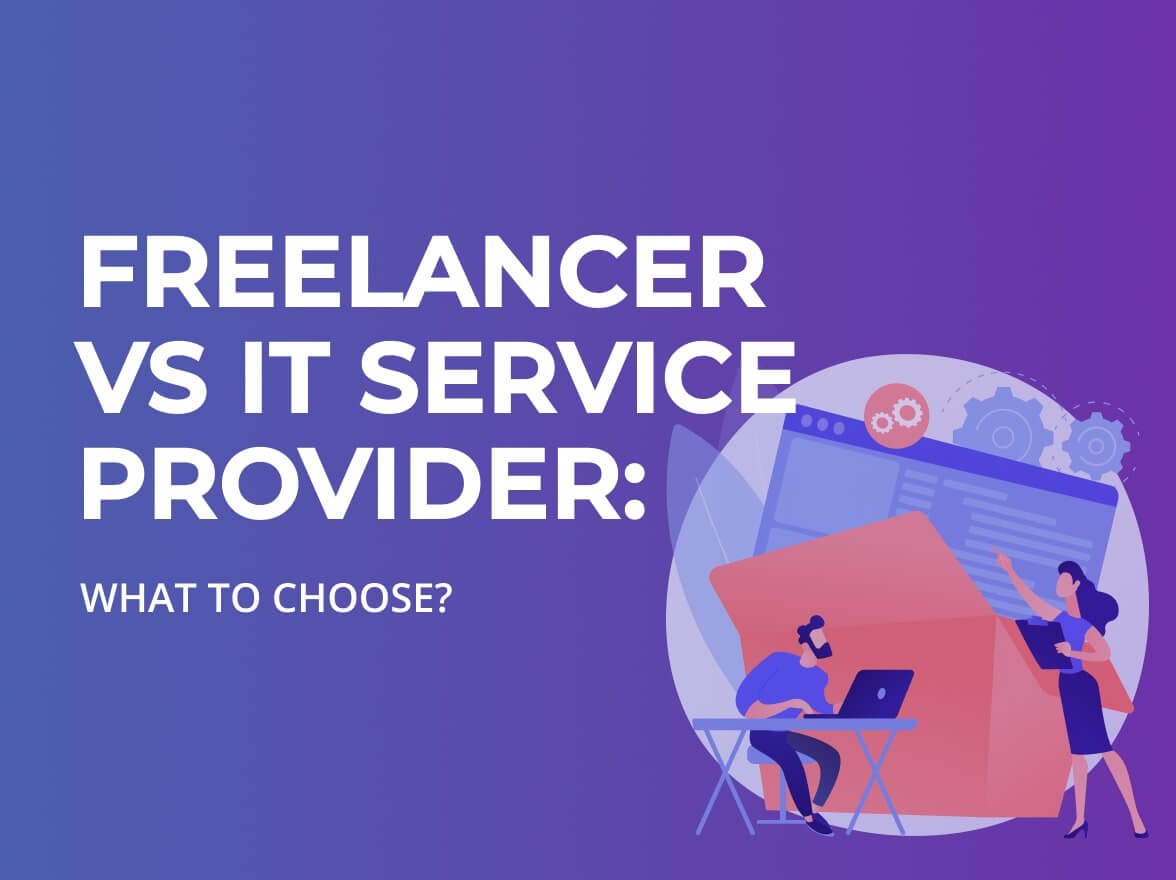 Freelance vs IT service provider