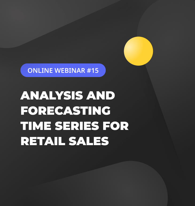 Analysis and forecasting time series for retail sales